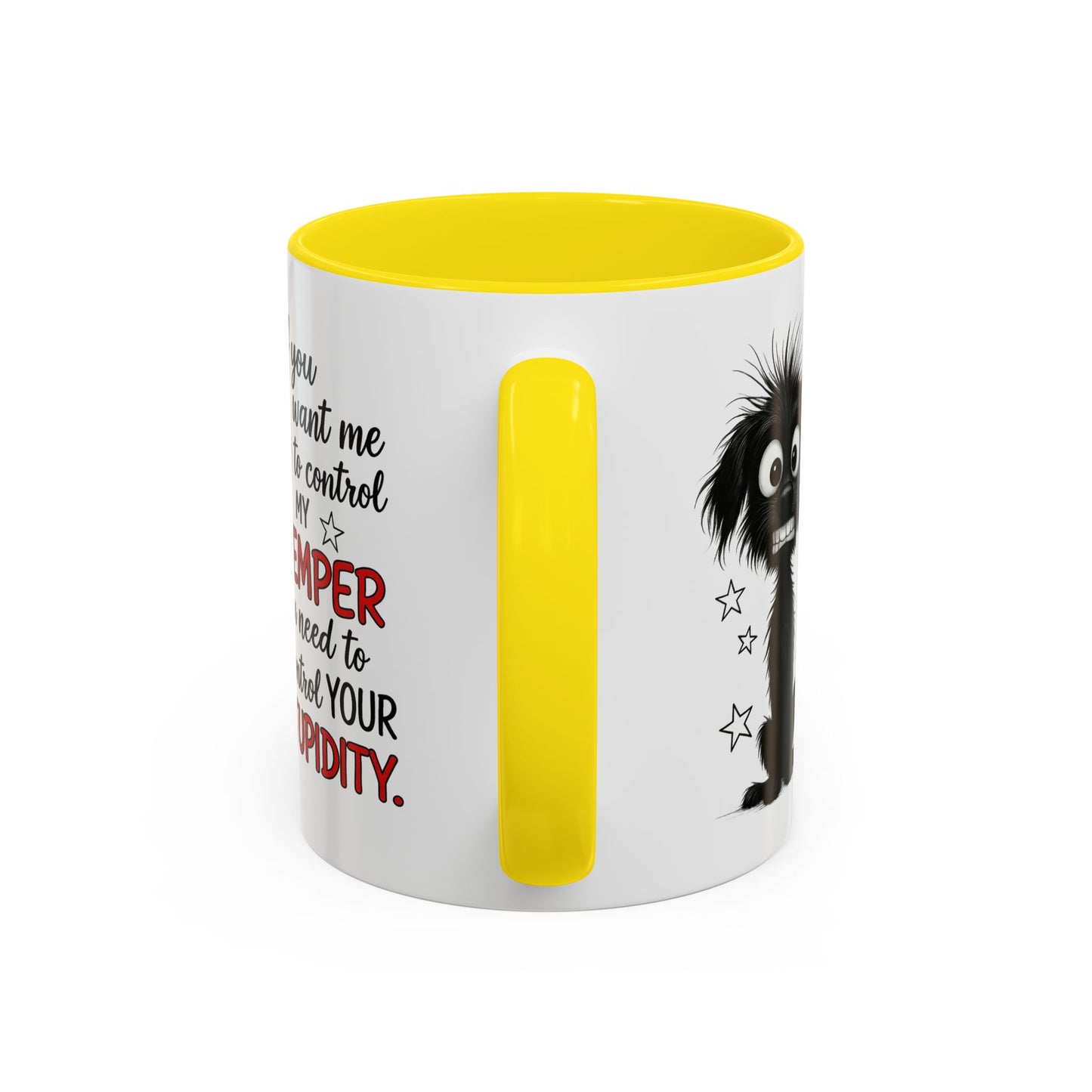 Animal Mug - If You Want Me to Control