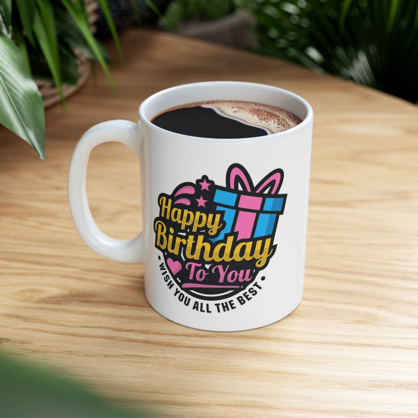 Birthday Mug - All The Best