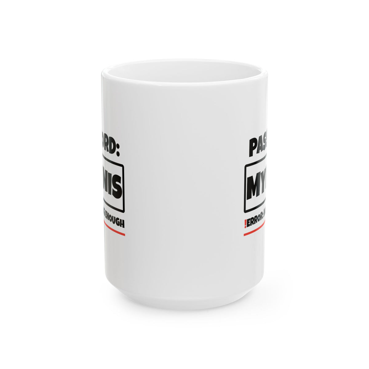 Adult Mug - Password My Penis