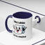 Humor Mug - Today's Advice