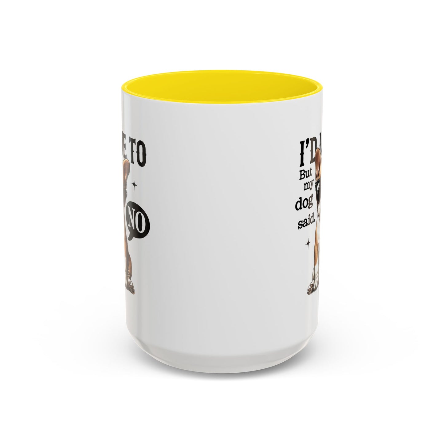 Animal Mug - I'd Love To But My Dog Said No
