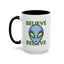 Alien Mug - Believe