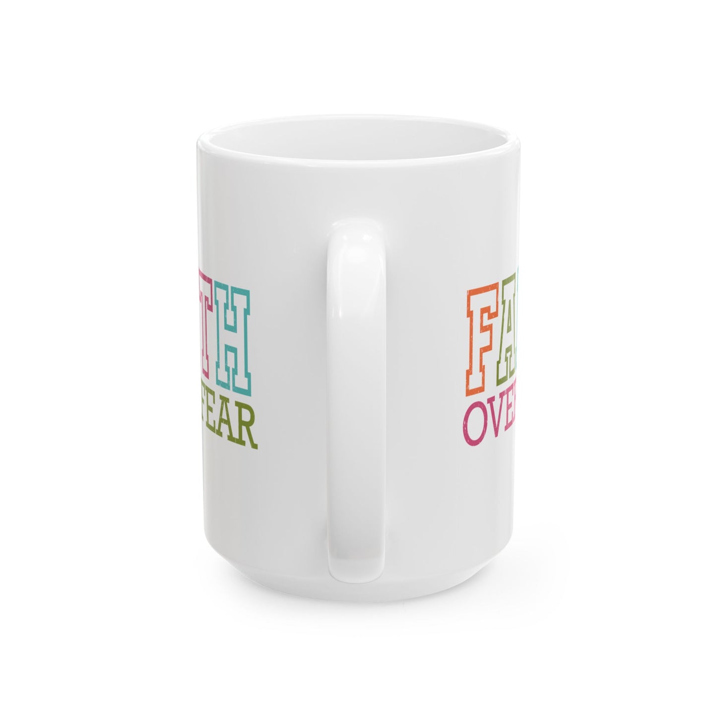 Religious Mug - Faith Over Fear Colorful