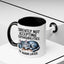 Animal Mug - Currently Not Accepting Responsibilities