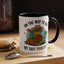 Humor Mug - On My Way to Get My Shit Toghether