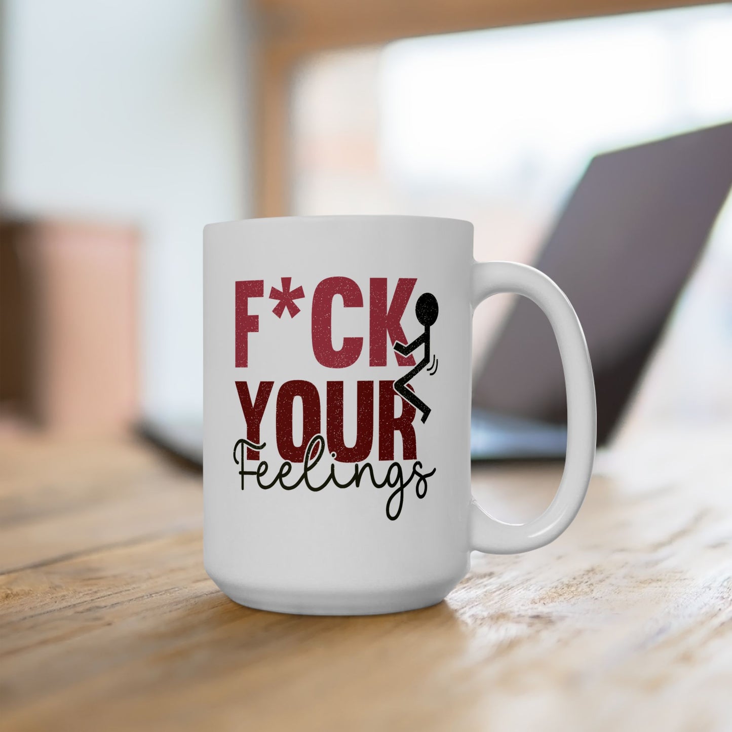 Adult Mug - F*ck Your Feelings