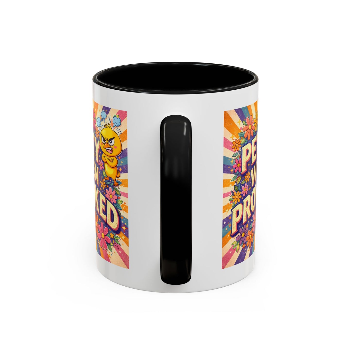 Humor Mug - Petty When Provoked