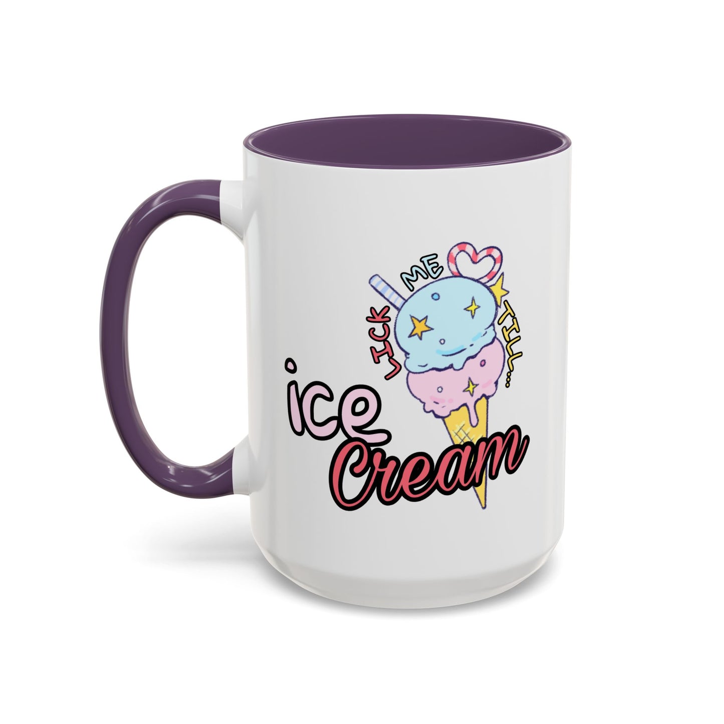 Adult Mug - Lick Me Till Ice Cream