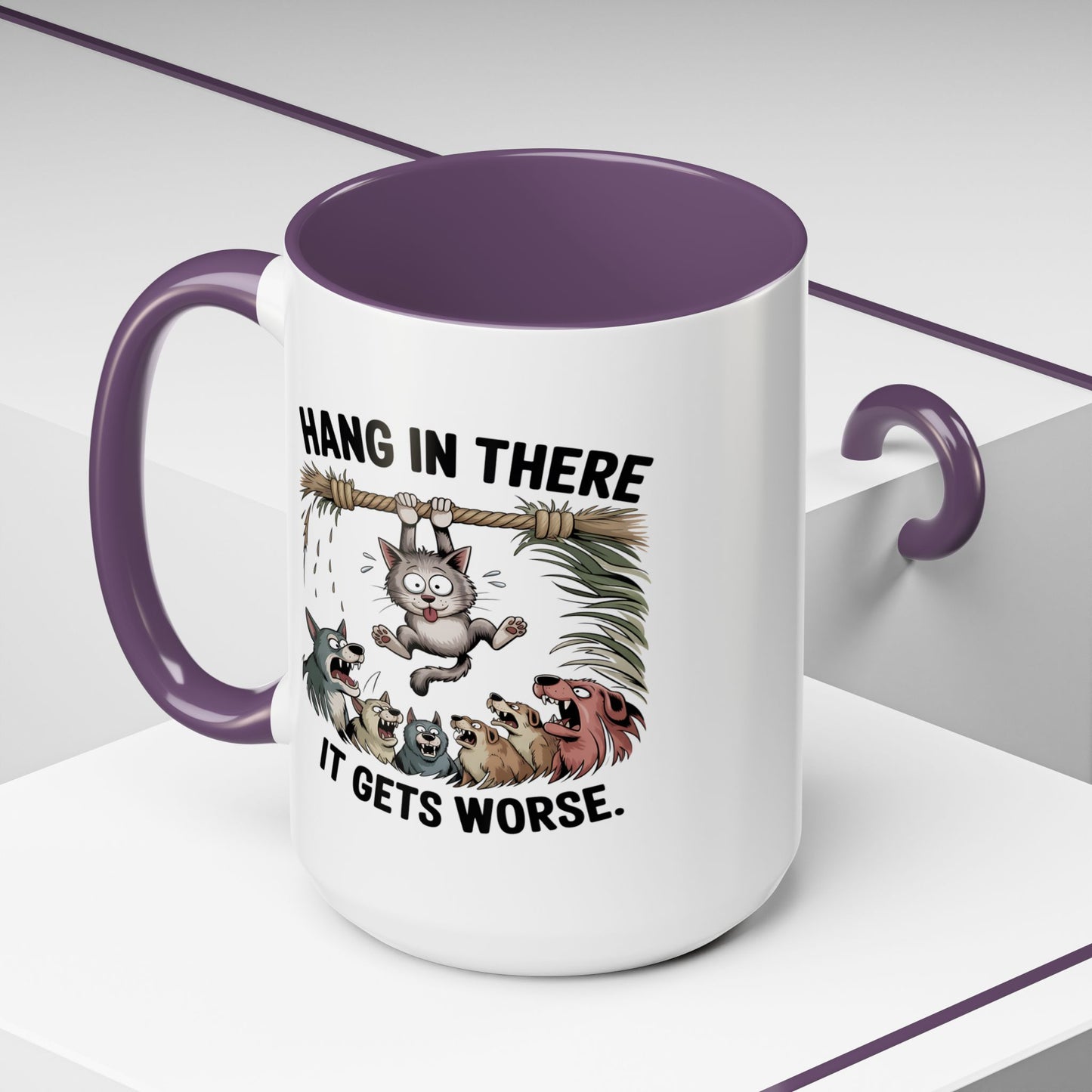 Humor Mug - Hang In There