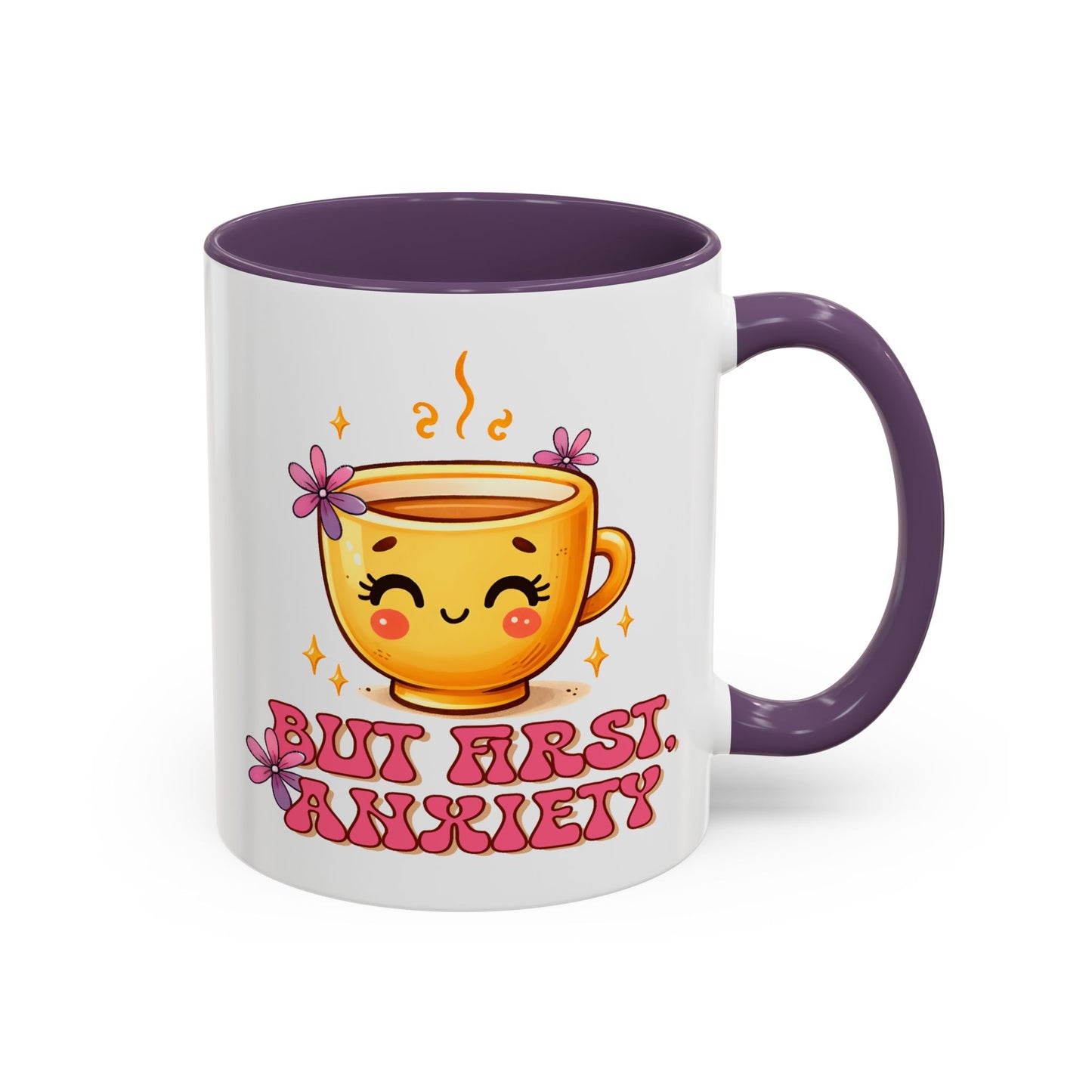 Wellness Mug - But First Anxiety