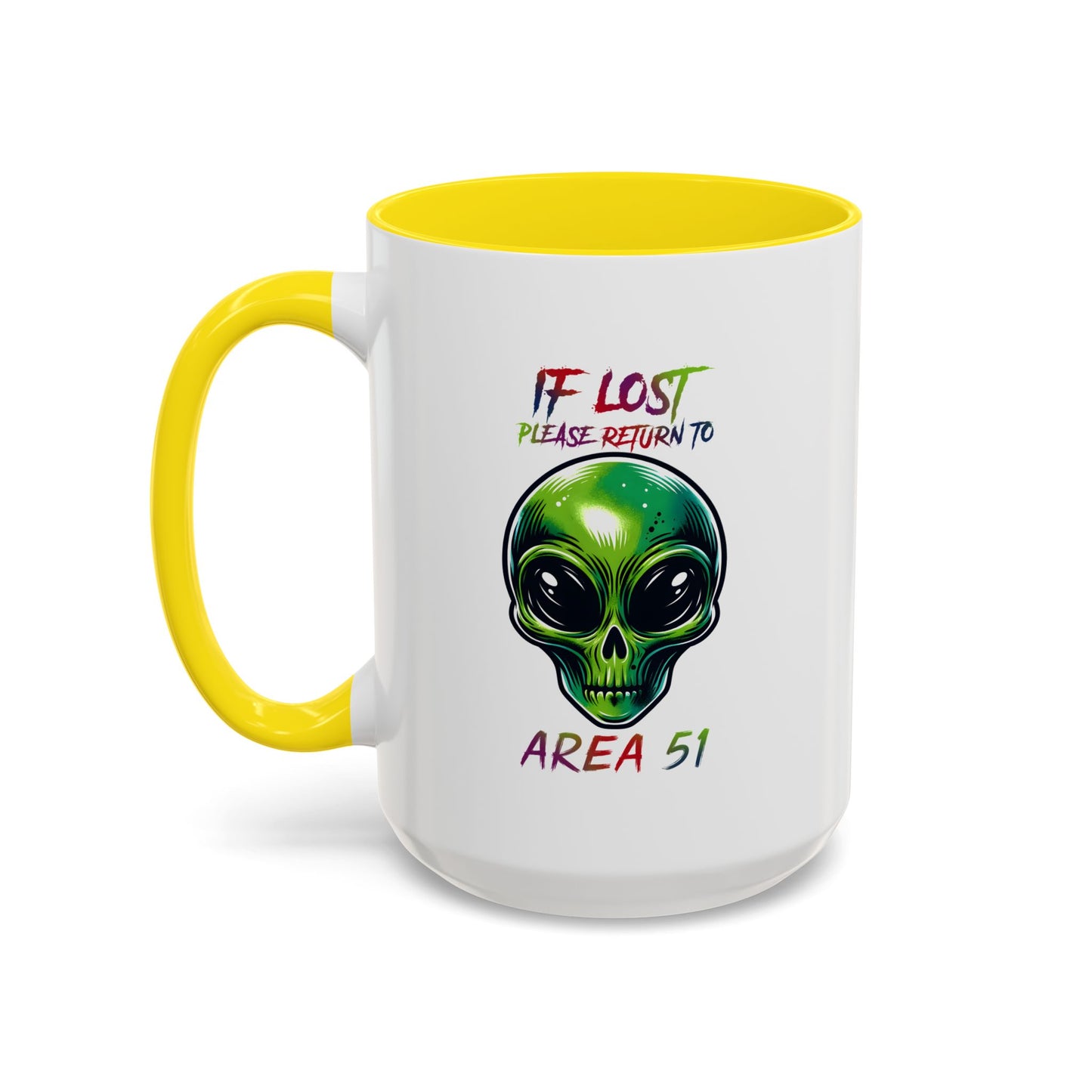 Alien Mug - If Lost Please Return To Area 51