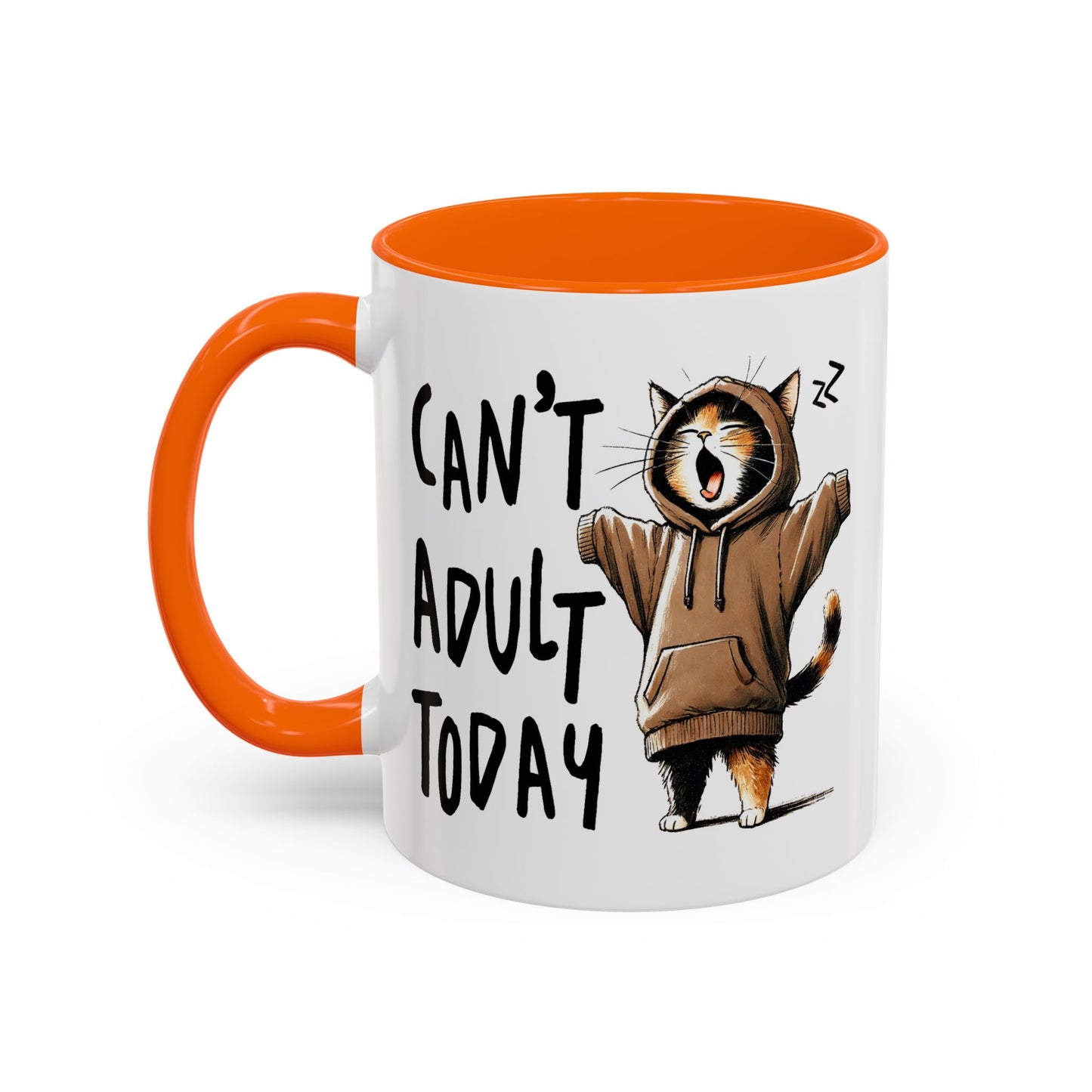 Humor Mug - Can't Adult Today