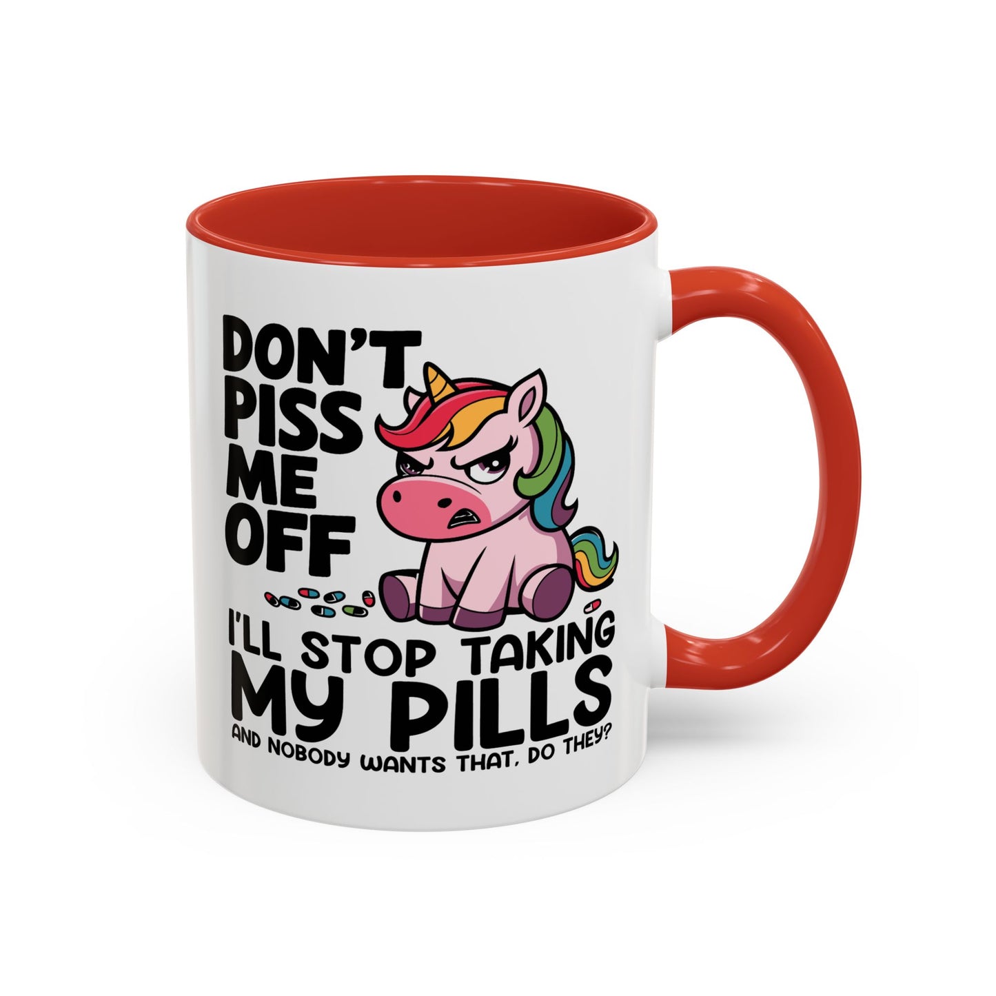 Adult Mug - Don't Piss Me Off