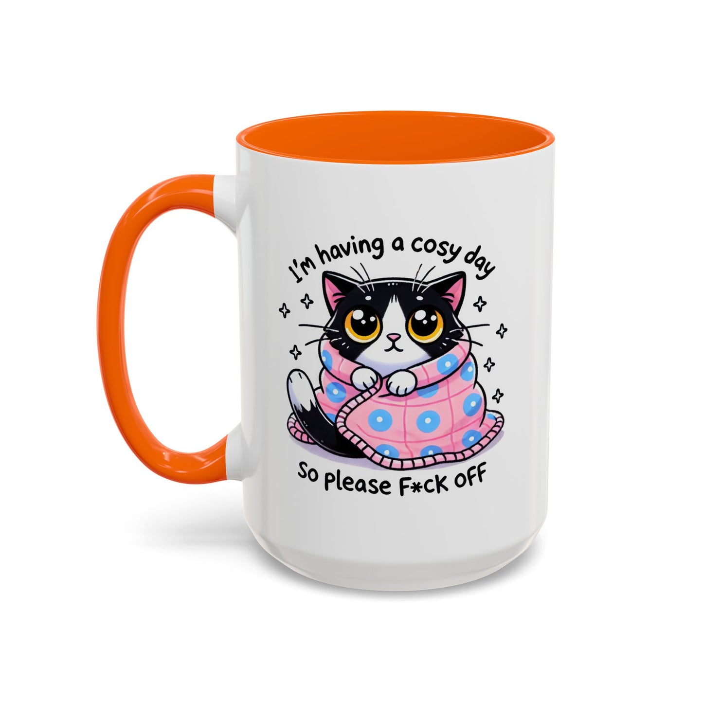 Humor Mug - I'm Having a Cosy Day