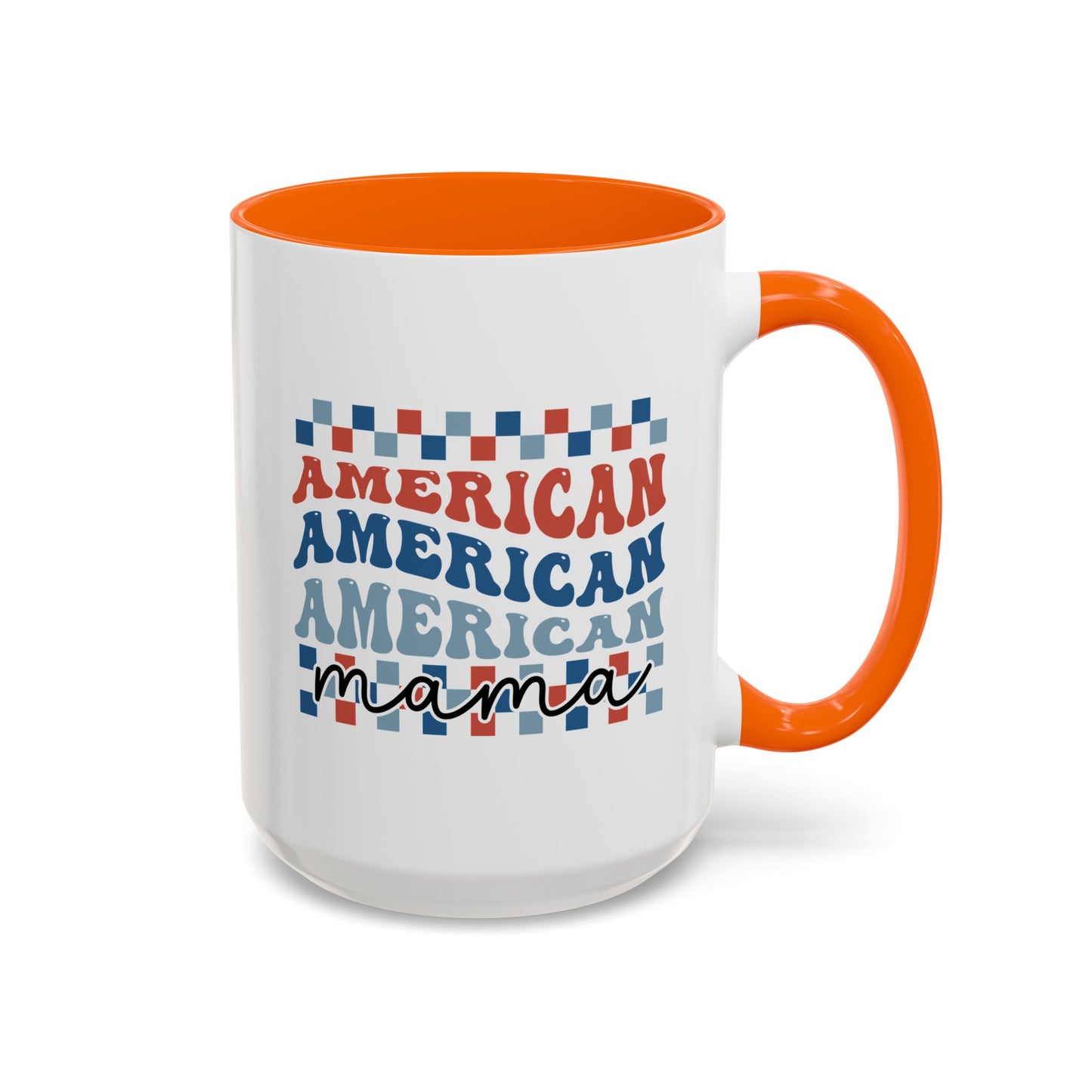 4th of July Mug - American Mama