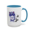 Humor Mug - I Do What I Want