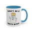 Adult Mug - Don't Be A Salty Bitch