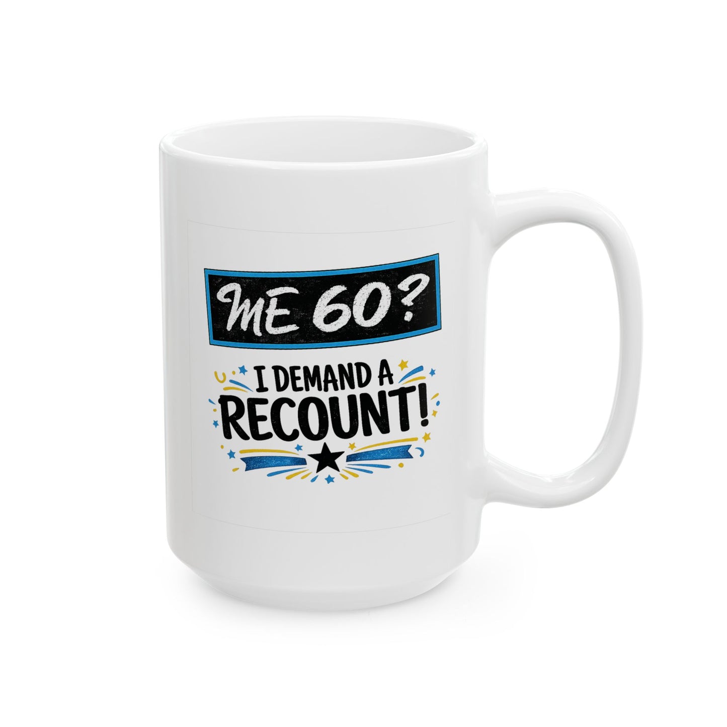 Birthday Mug - Me 60
