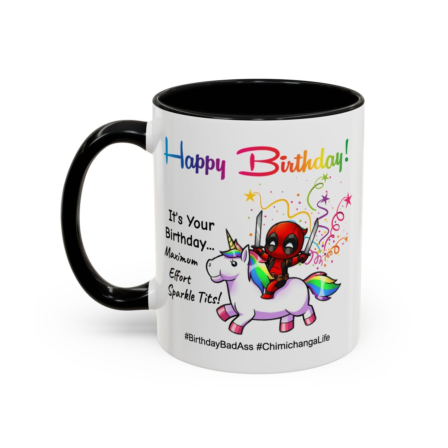 Birthday Mug - Maximum Effort