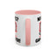 Humor Mug - No Games