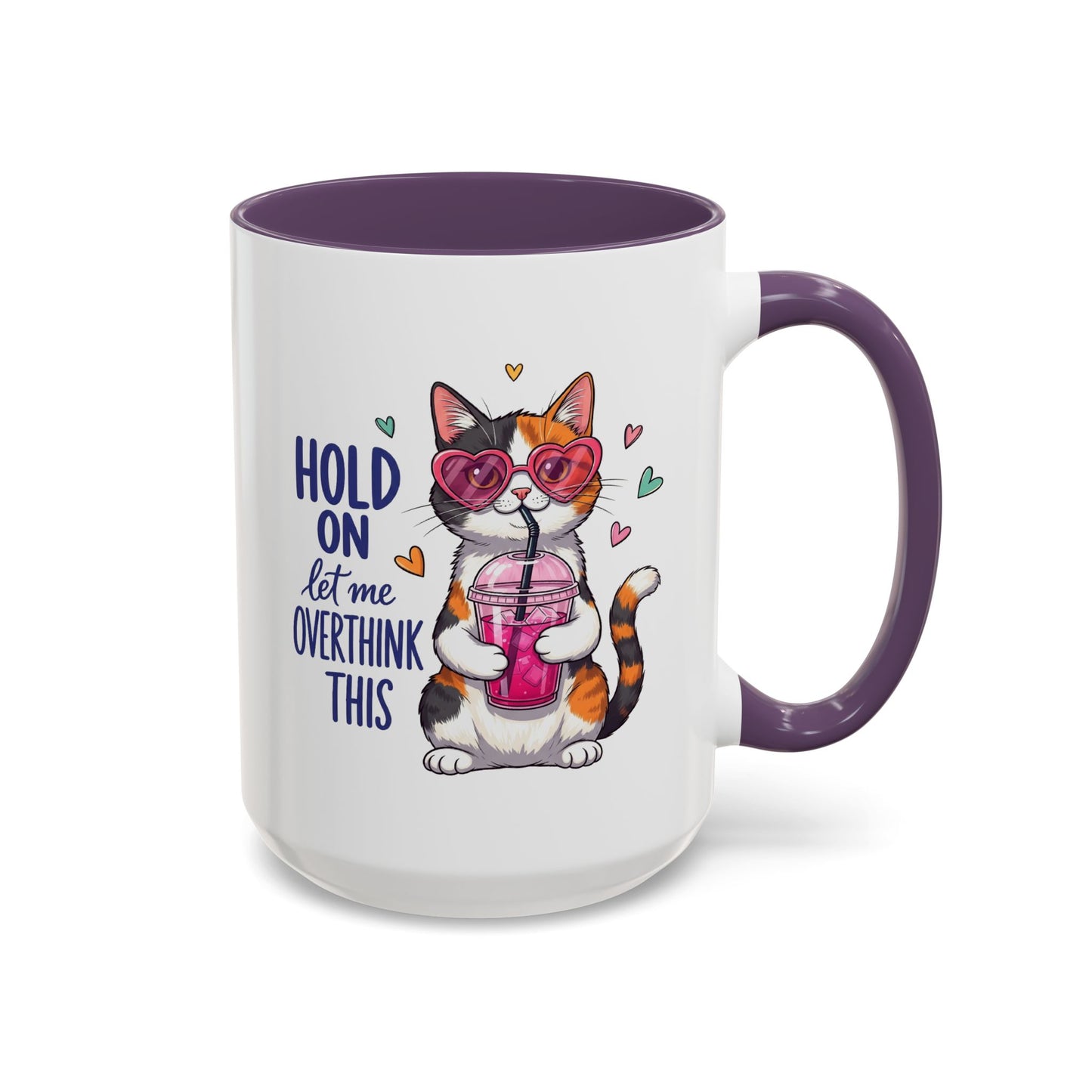 Animal Mug - Hold On Let Me Overthink This