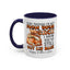 Father's Day Mug - Even Though I'm Not
