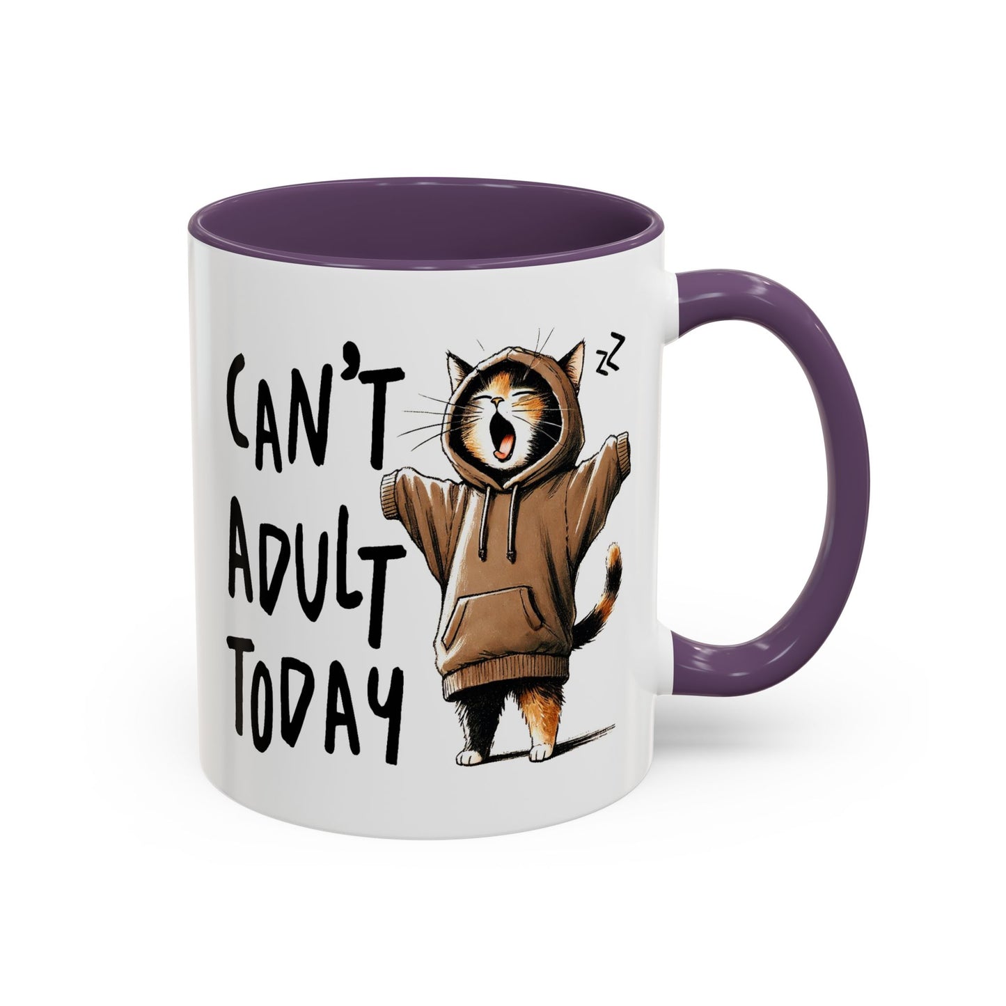 Humor Mug - Can't Adult Today