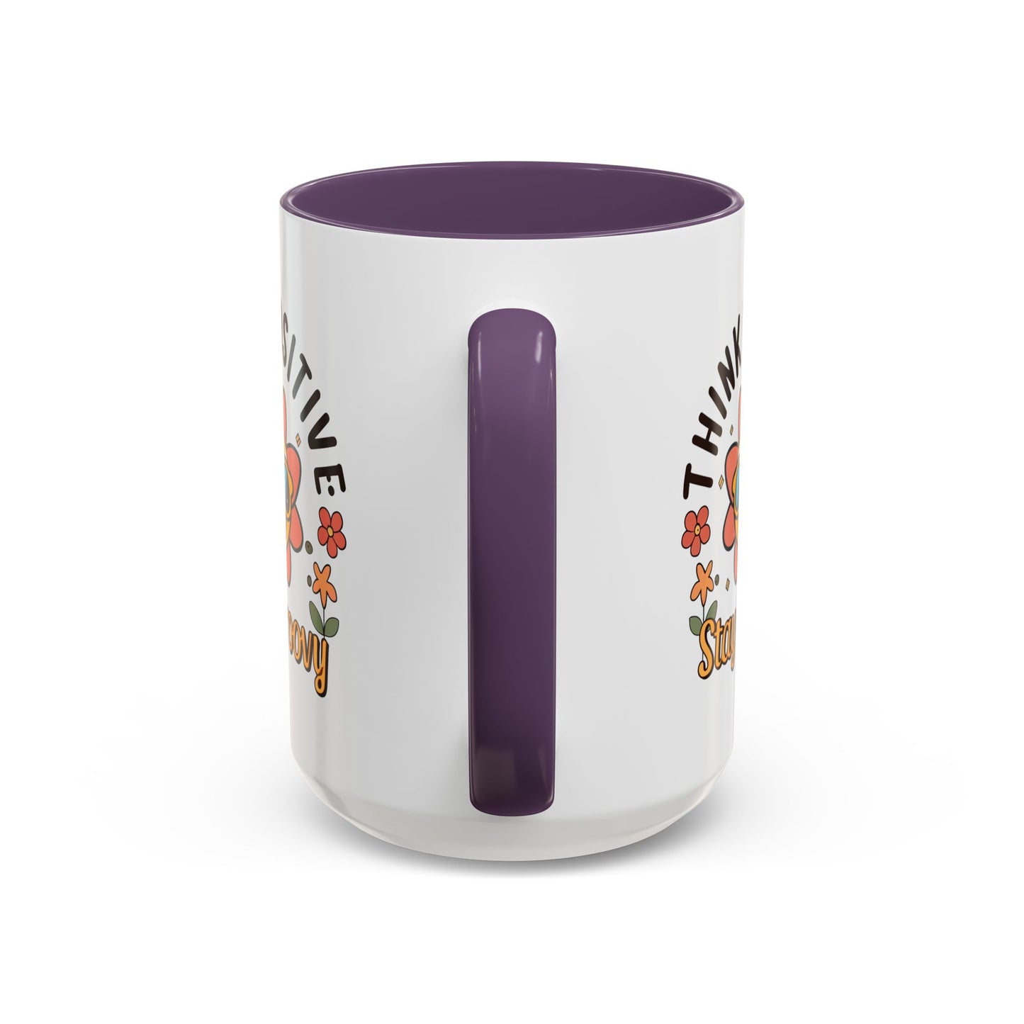 Wellness Mug - Think Positive Stay Groovy