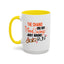 Humor Mug - The Chains On My Mood Swing