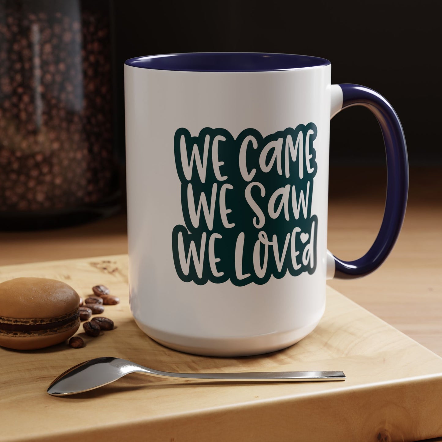 Adventure Mug - We Came We Saw We Loved