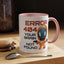Humor Mug - Error 404