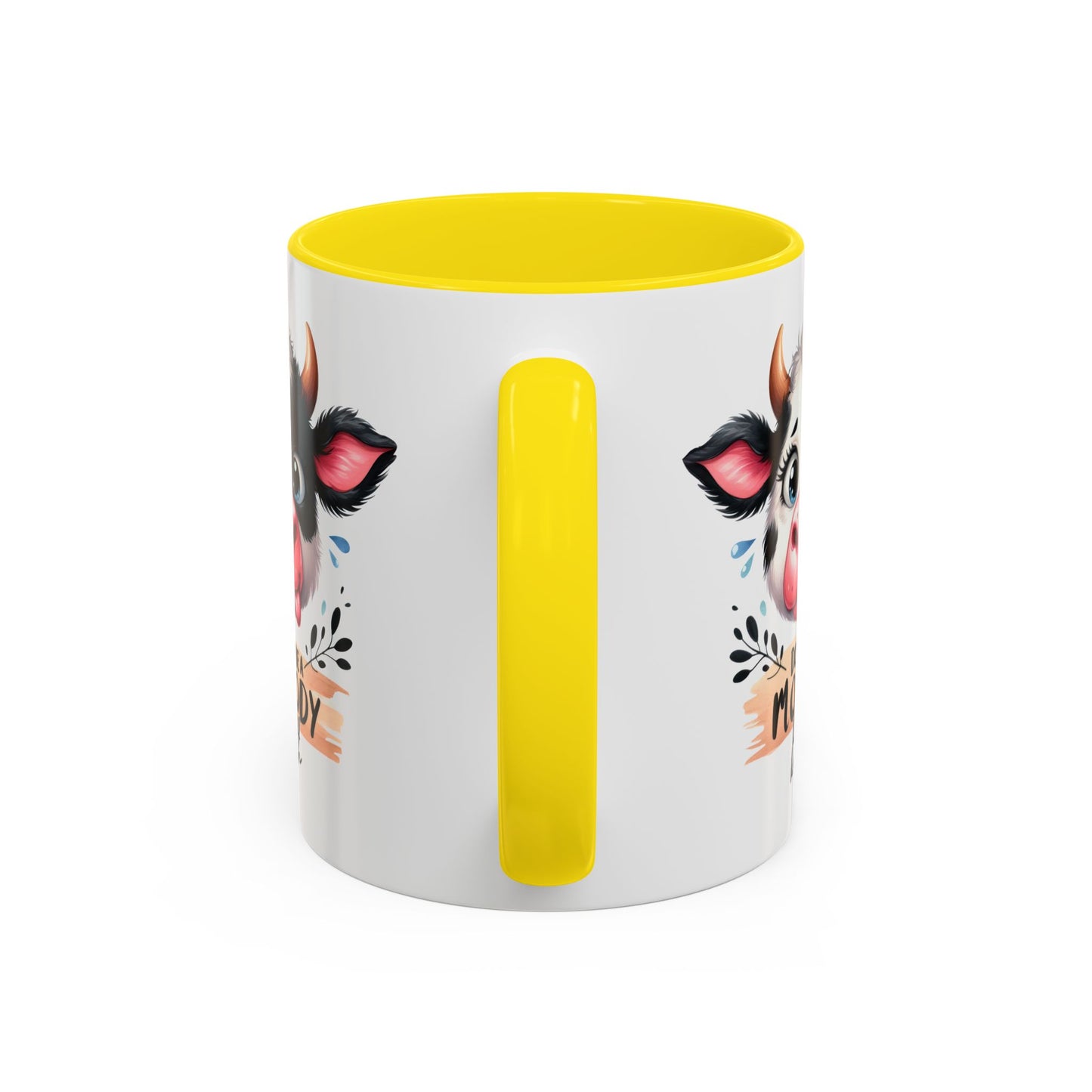 Humor Mug - Don't Be a Mooody Bitch
