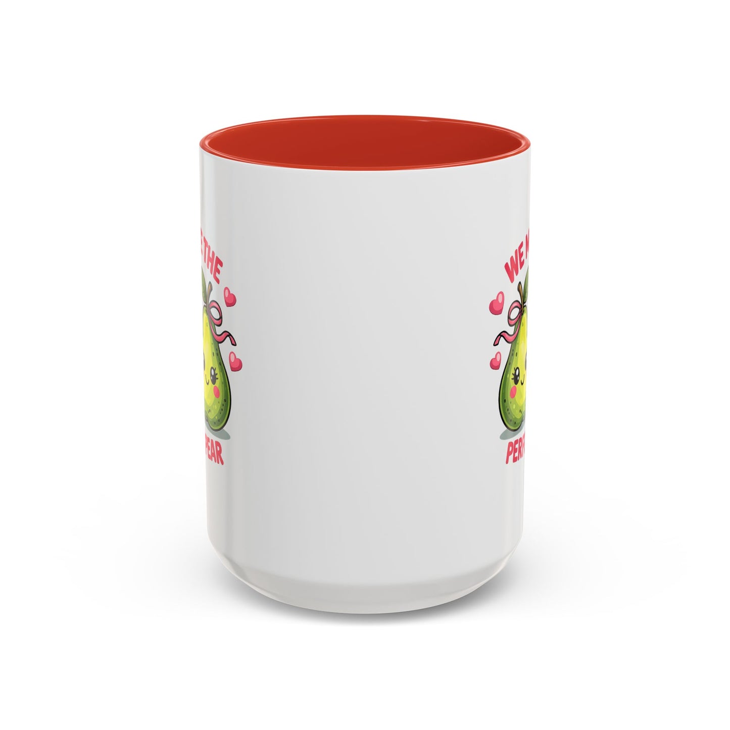 Anniversary Mug - We Make The Perfect Pear