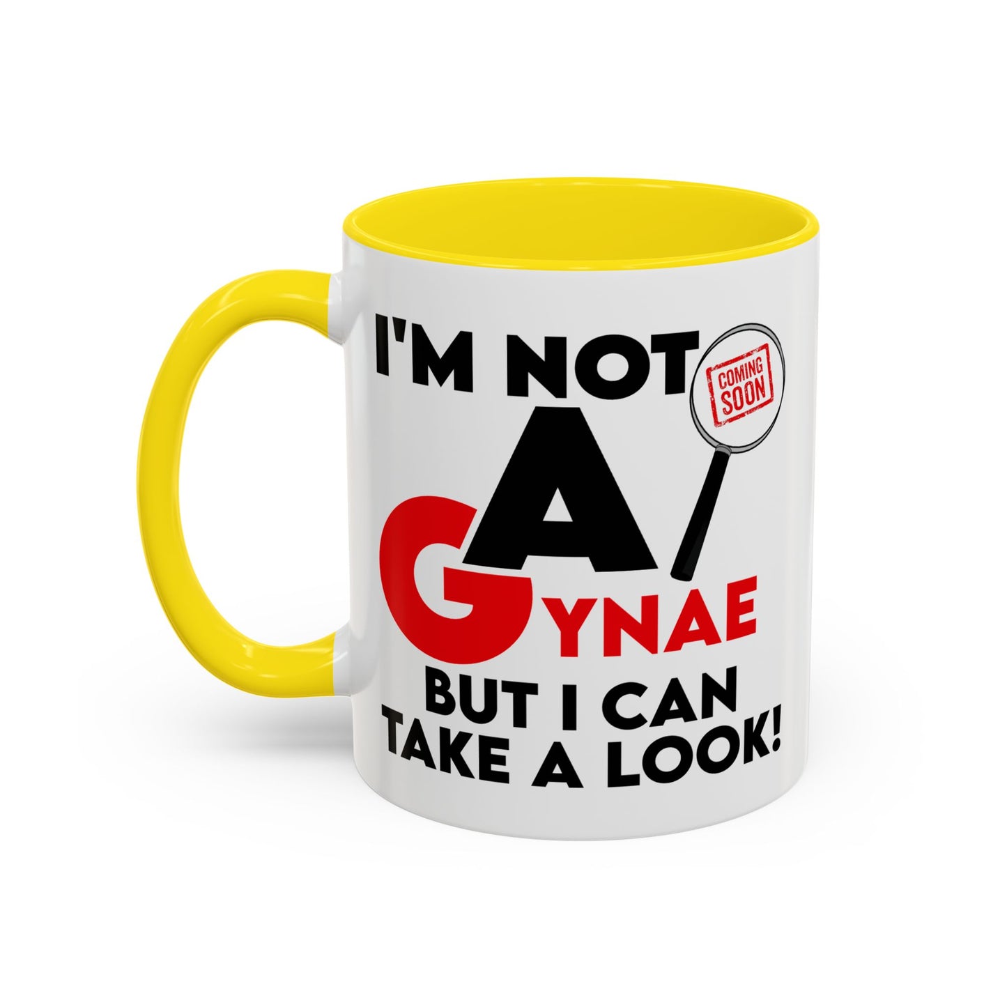 Adult Mug - I'm Not a Gynae