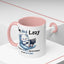 Humor Mug - I'm Not Lazy