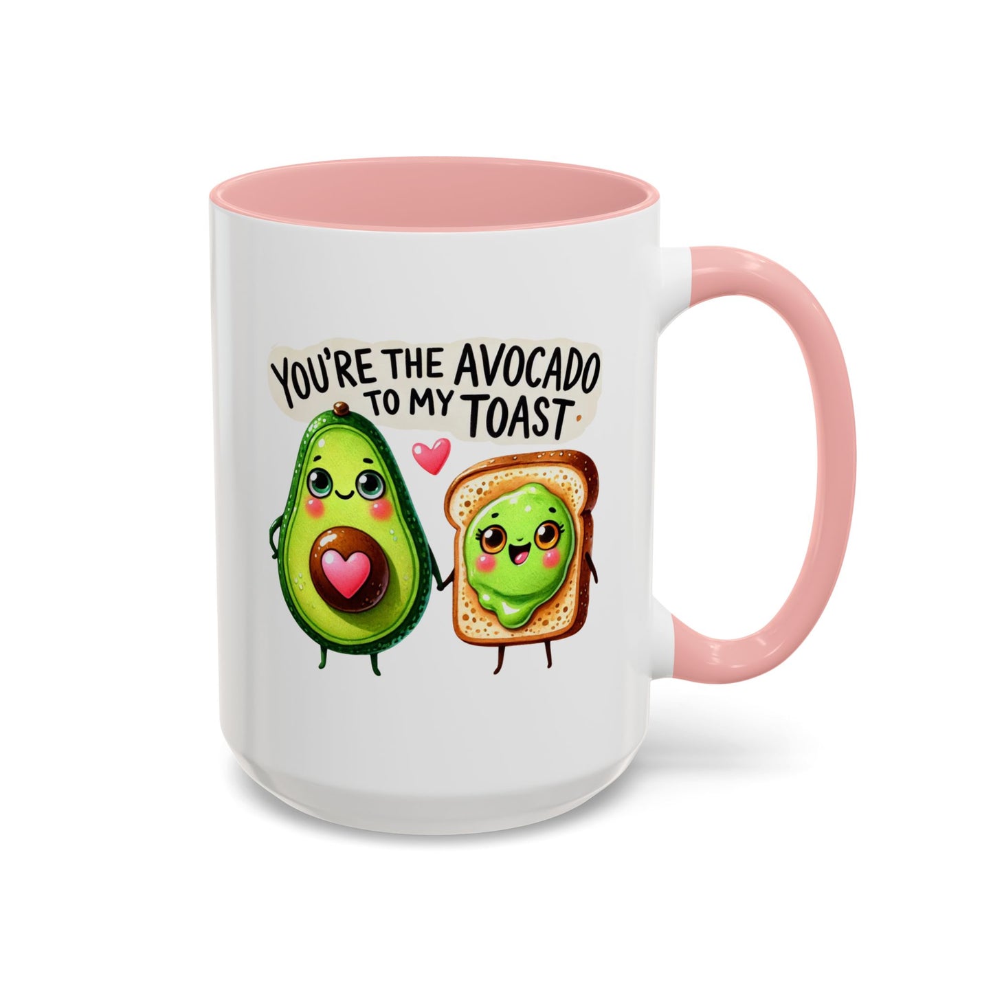 Anniversary Mug - You're The Avocado To My Toast