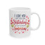 Anniversary Mug - I Love You More Than Yesterday