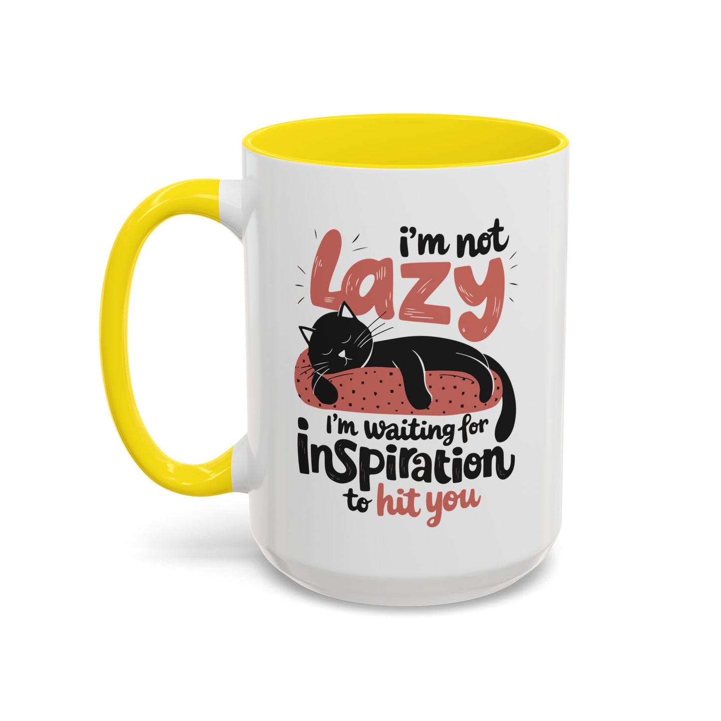 Office Mug - I'm Not Lazy