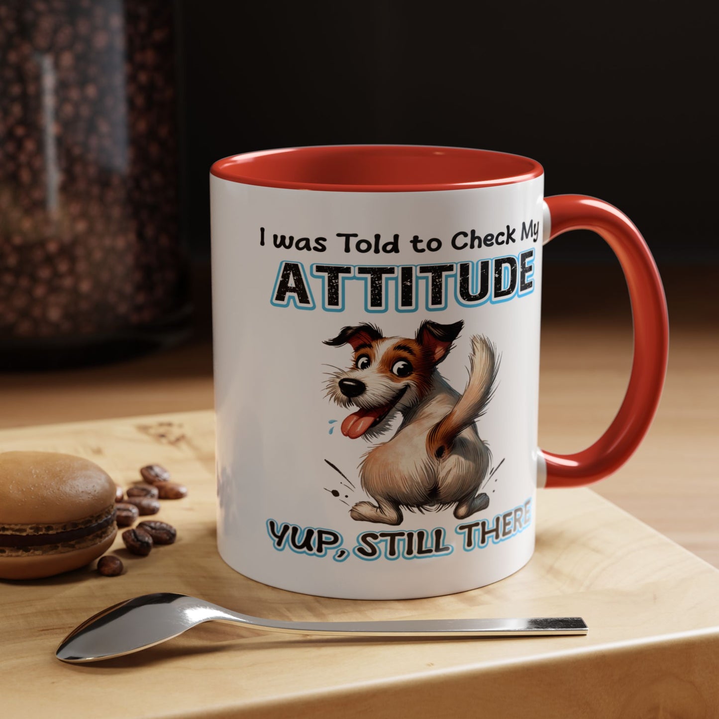 Animal Mug - I Was Told To Check My Attitude