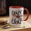 Adult Mug - I'm Not Regular Crazy