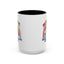 Humor Mug - I'm Fabulous