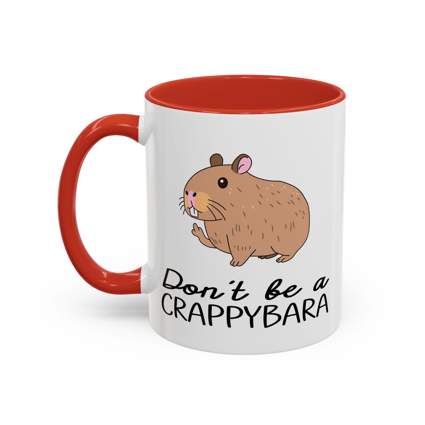 Adult Mug - Don't Be A Crappybara