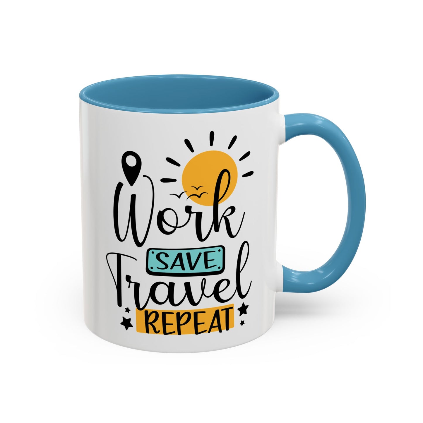 Adventure Mug - Work Save Travel Repeat