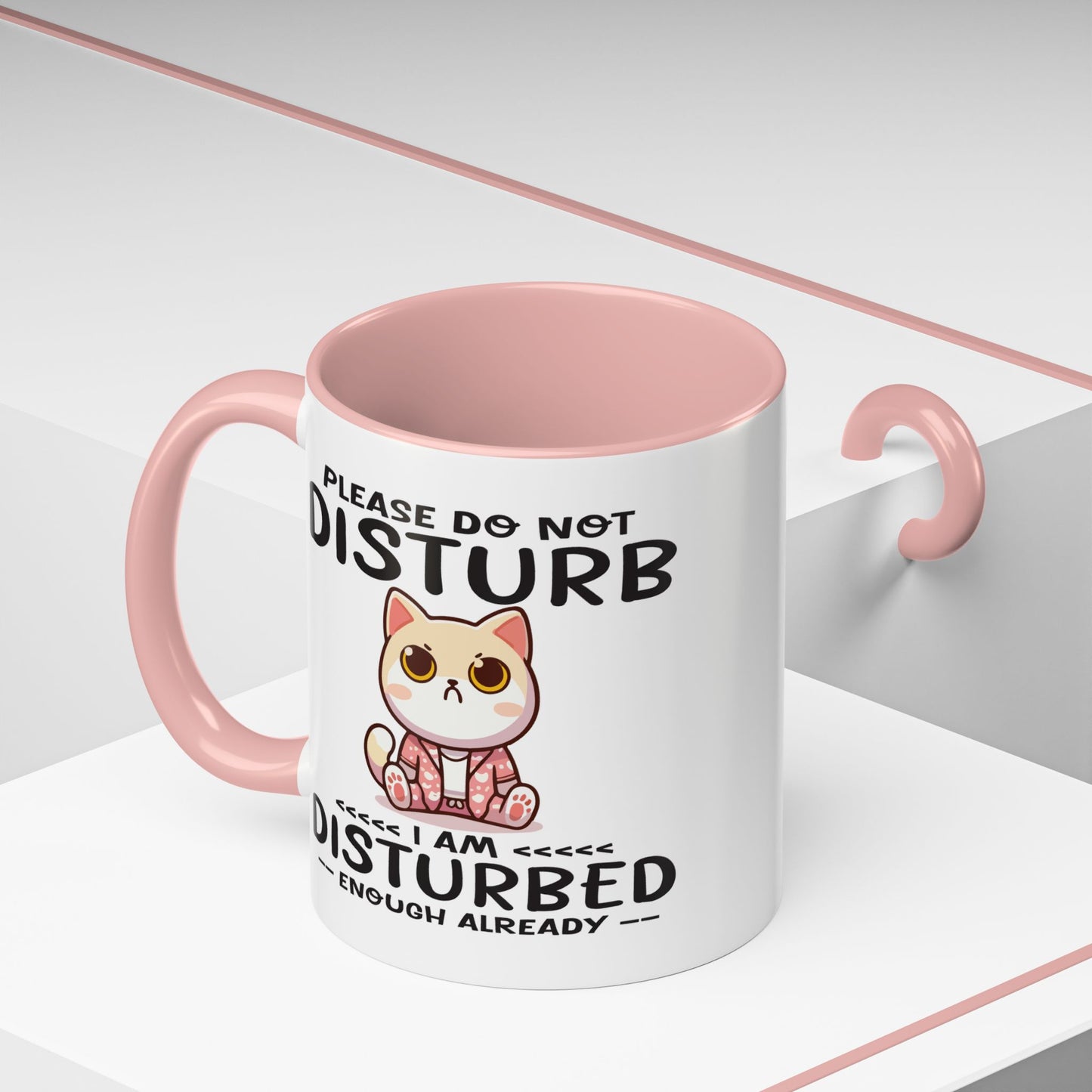 Humor Mug - Please Do Not Disturb