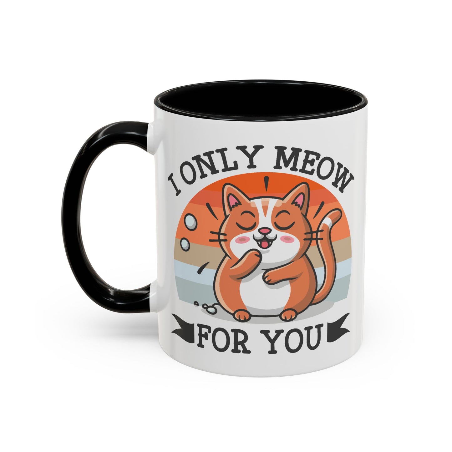 Animal Mug - I Only Meow For You