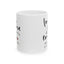 Anniversary Mug - Love You Most The End I Win