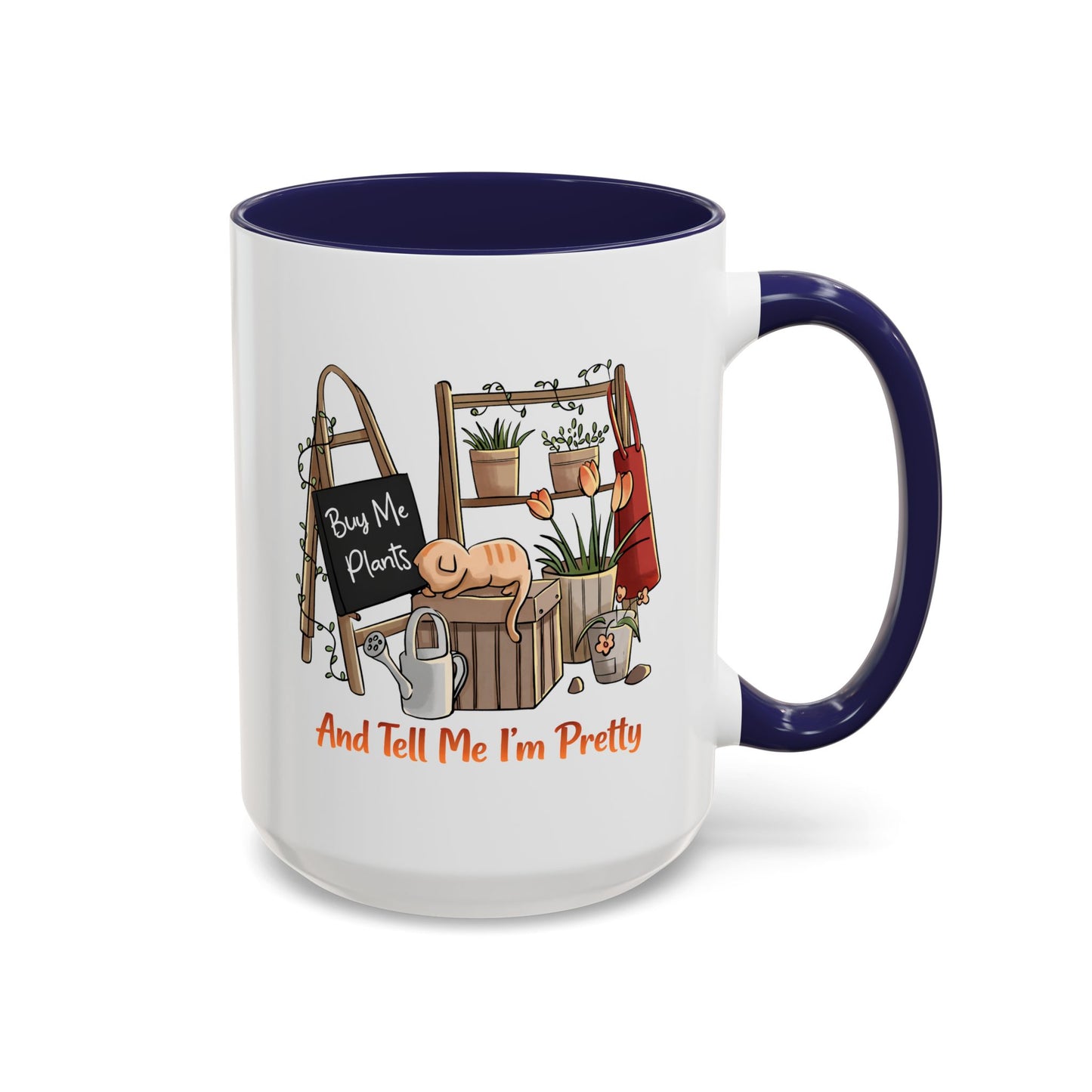 Humor Mug - Buy Me Plants