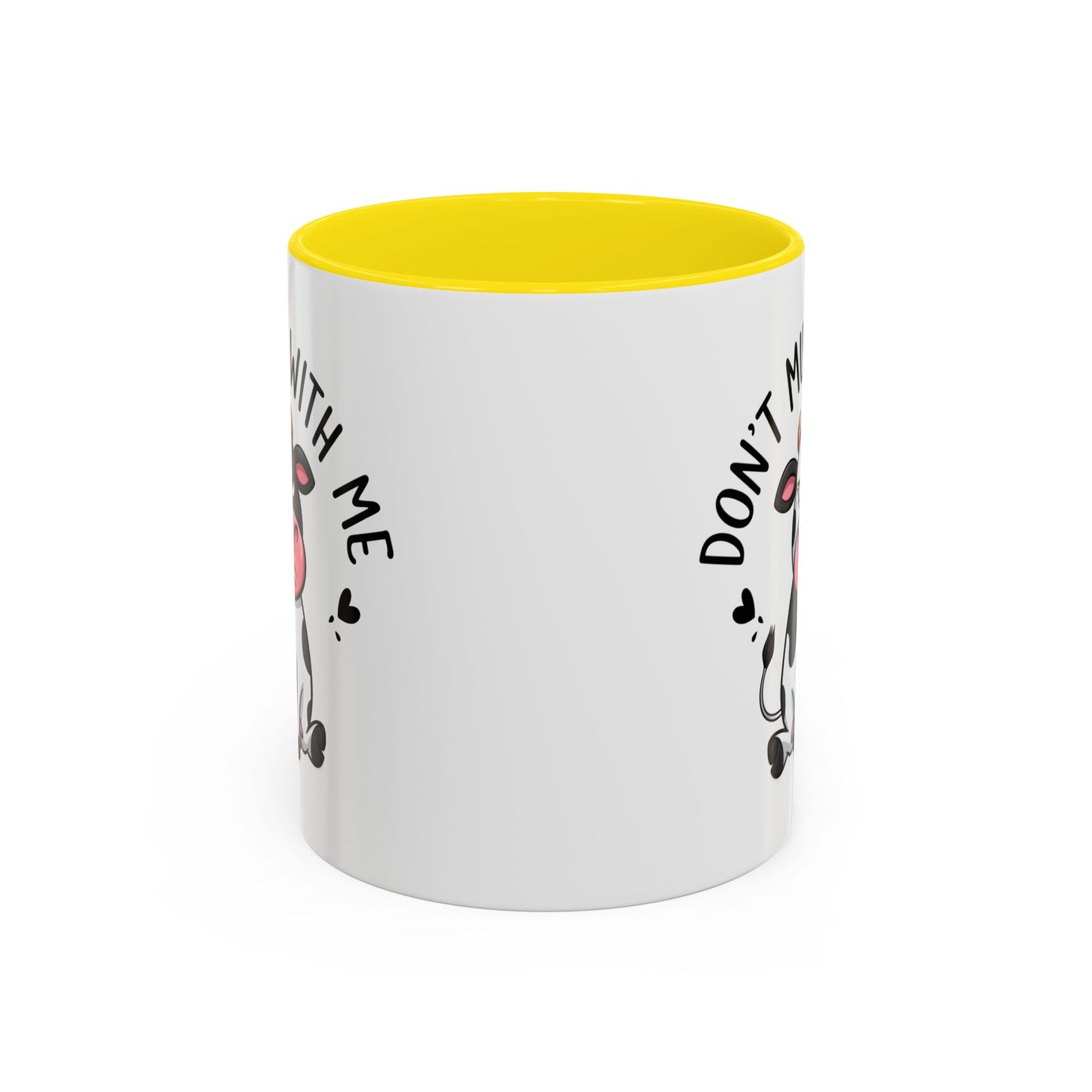 Humor Mug - Don't Muu With Me