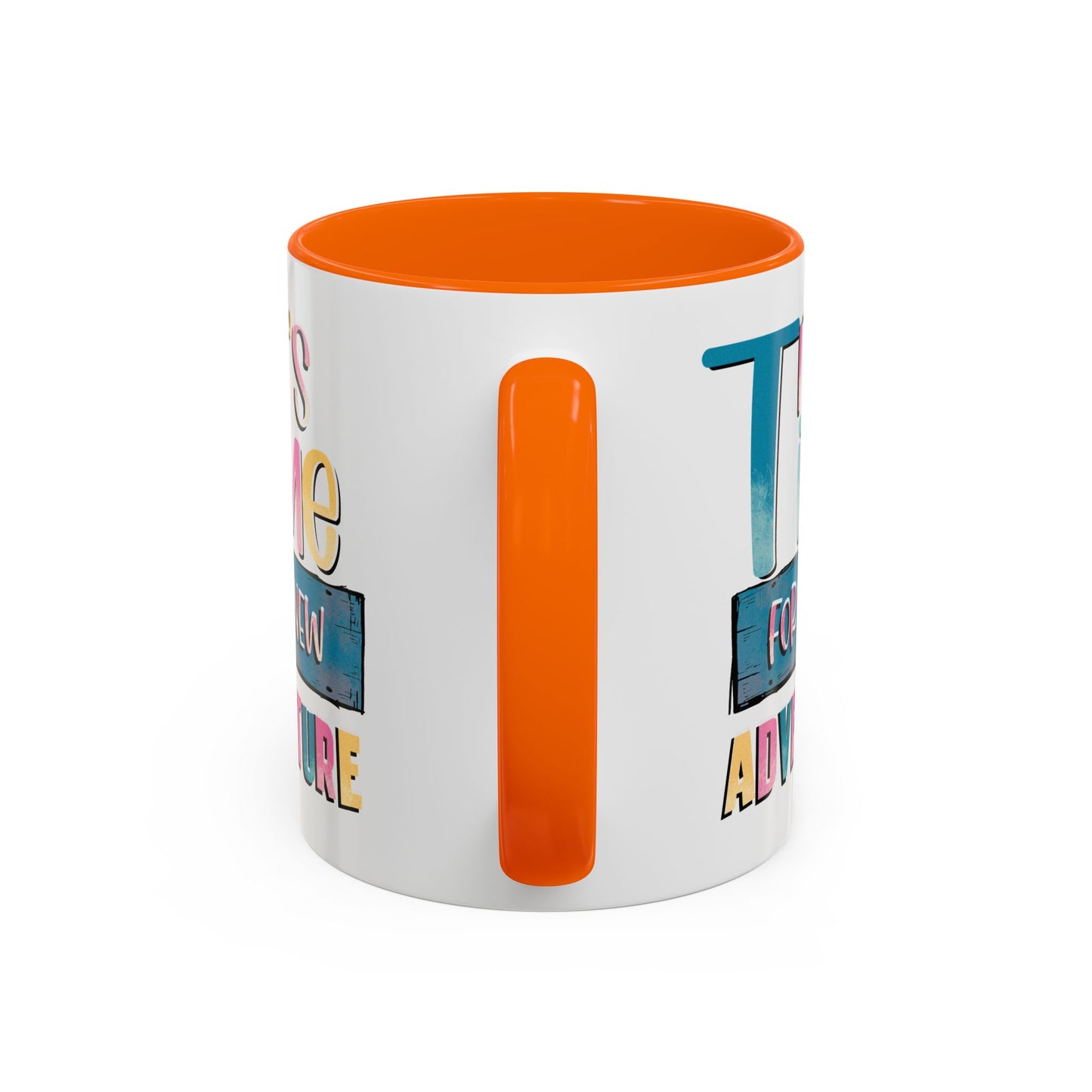 Adventure Mug - It's Time For A New Adventure