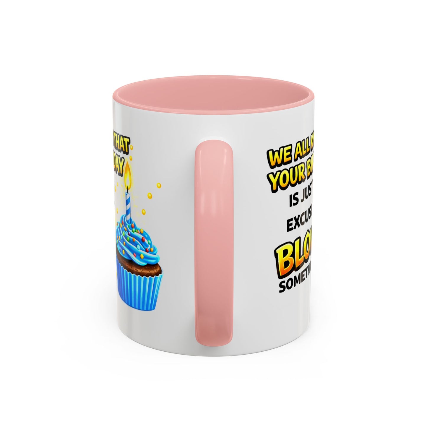 Birthday Mug - We All Know